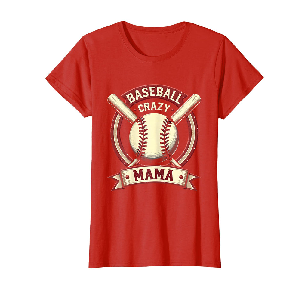 Baseball Crazy Mama Proud Sports Mom T-Shirt - Unique Graphic for Adults - T-Shirt, Sweatshirt, Hoodie