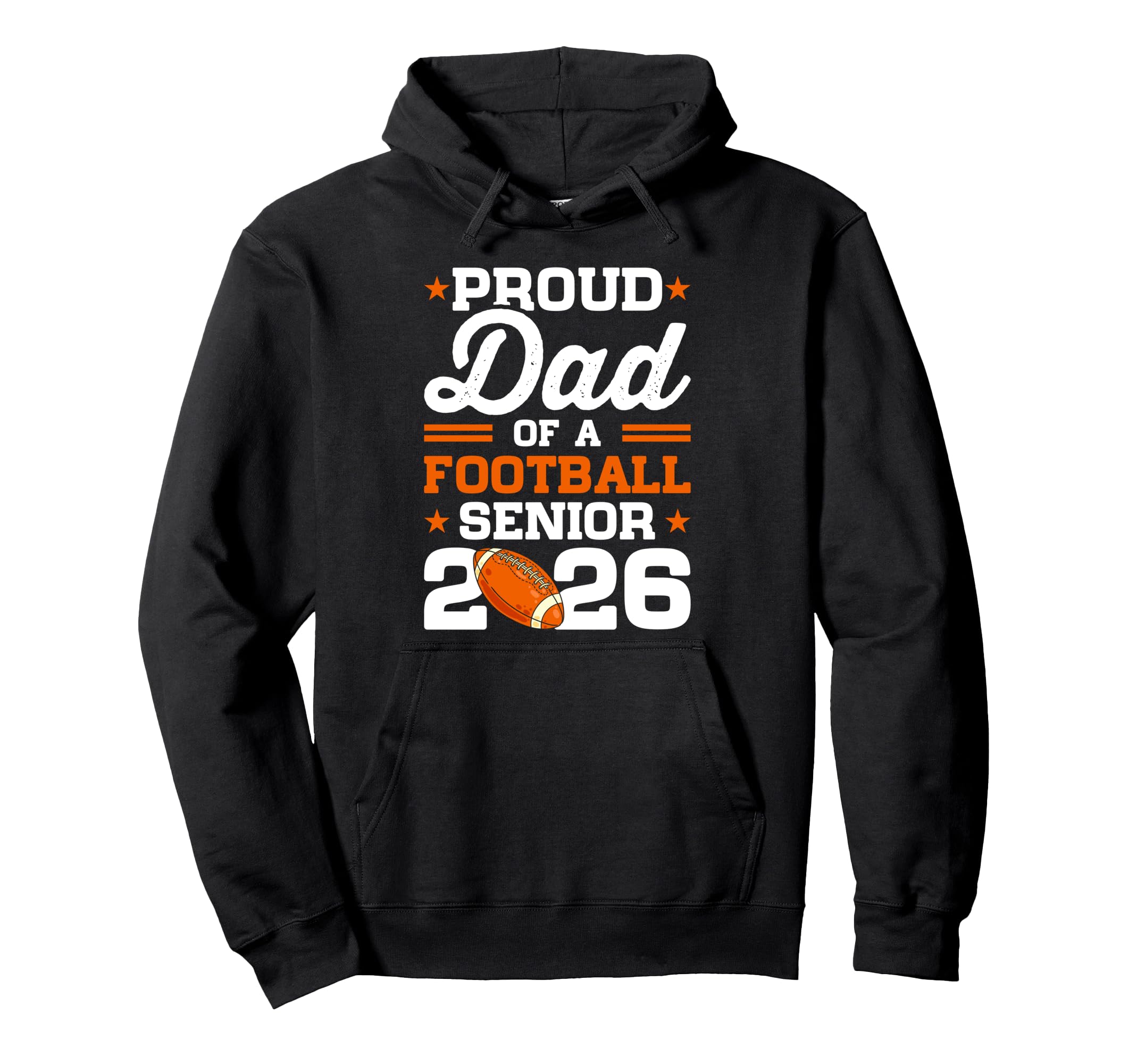 Proud Dad Football Senior Class 2026 Hoodie - Minimalist Print Men Women - T-Shirt, Sweatshirt, Hoodie