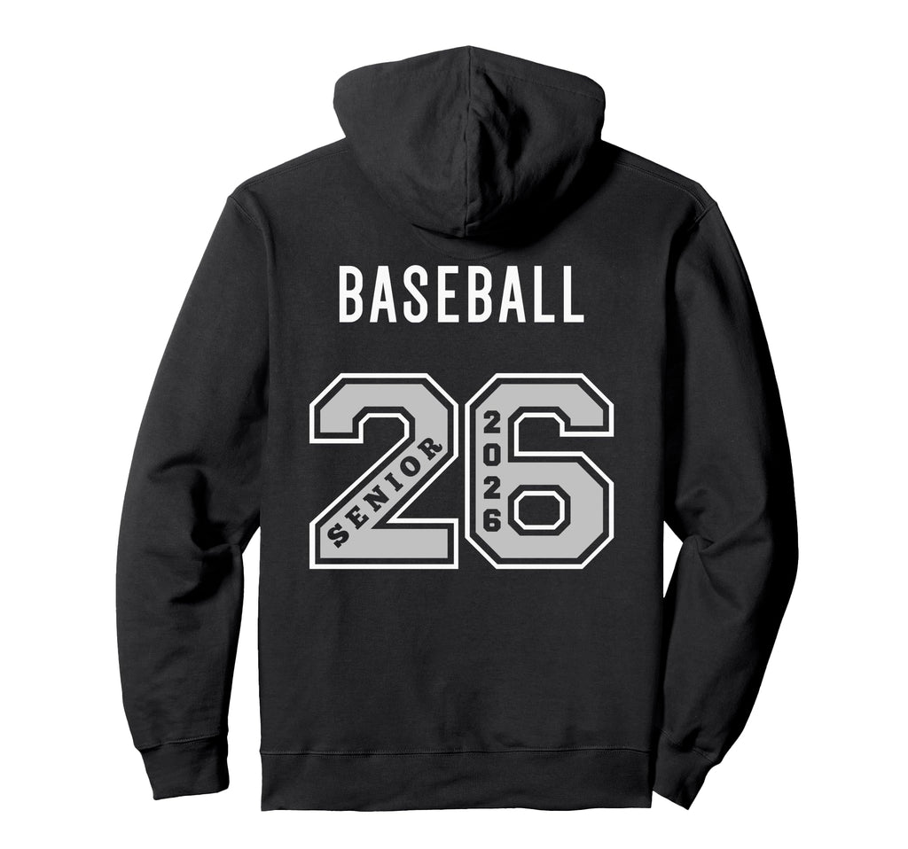 Baseball Senior 2026 Back Baseball Senior Hoodie - Graphic Print Men Women - T-Shirt, Sweatshirt, Hoodie