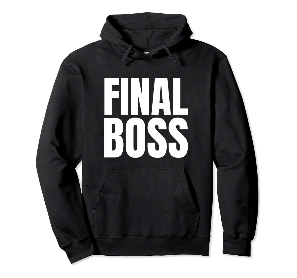 Final Boss Funny Y2K Aesthetic 2000S Hoodie - Streetwear Style Unisex - T-Shirt, Sweatshirt, Hoodie