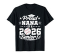 Proud Nana 2026 Senior Baseball Graduate T-Shirt - Trendy Graphic Men Women - T-Shirt, Sweatshirt, Hoodie
