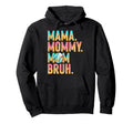 Baseball Mama Mommy Mom Bruh Mothers Hoodie - Minimalist Print for Adults - T-Shirt, Sweatshirt, Hoodie