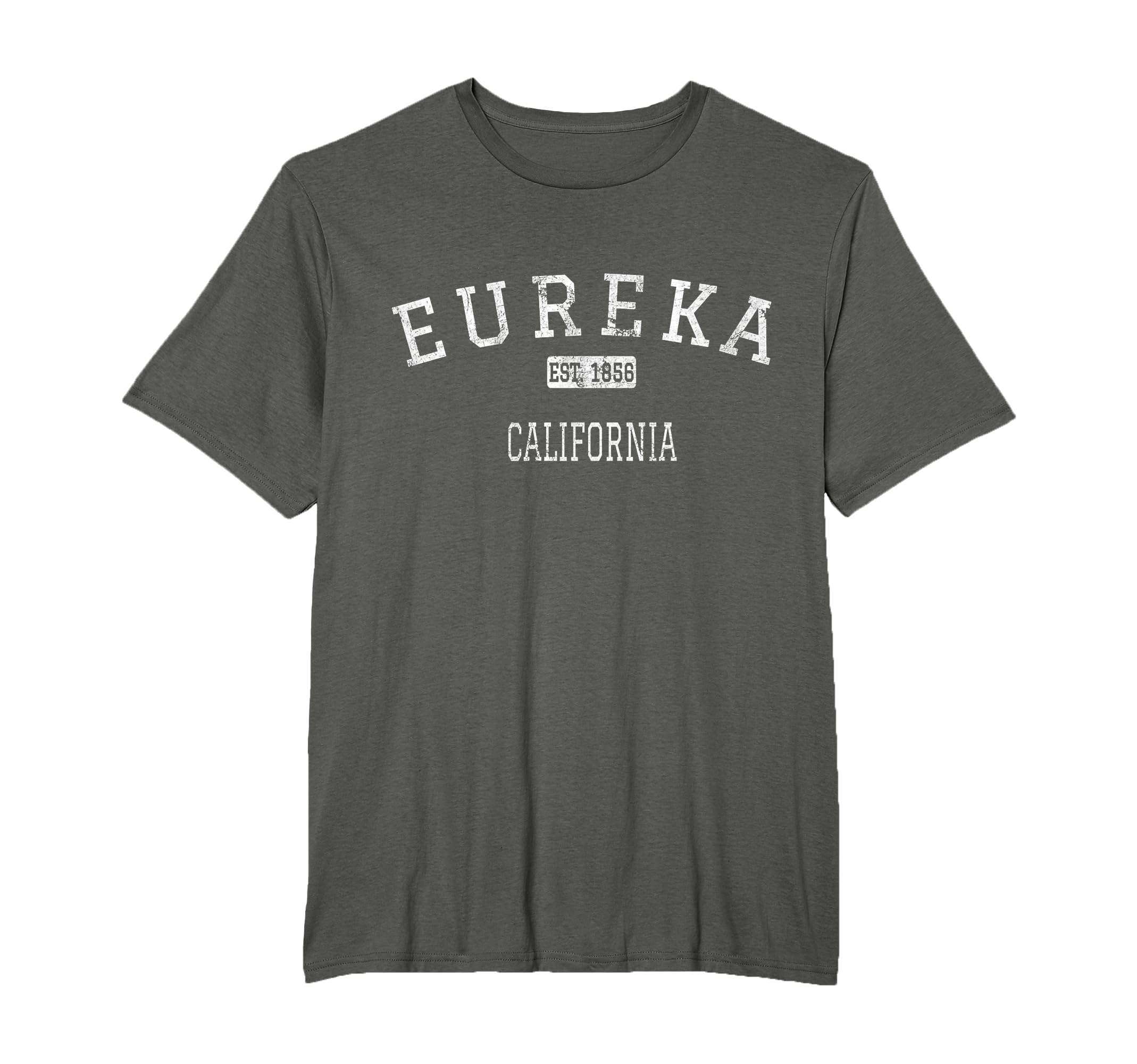 Eureka California Ca T-Shirt - Unique Graphic Unisex - T-Shirt, Sweatshirt, Hoodie