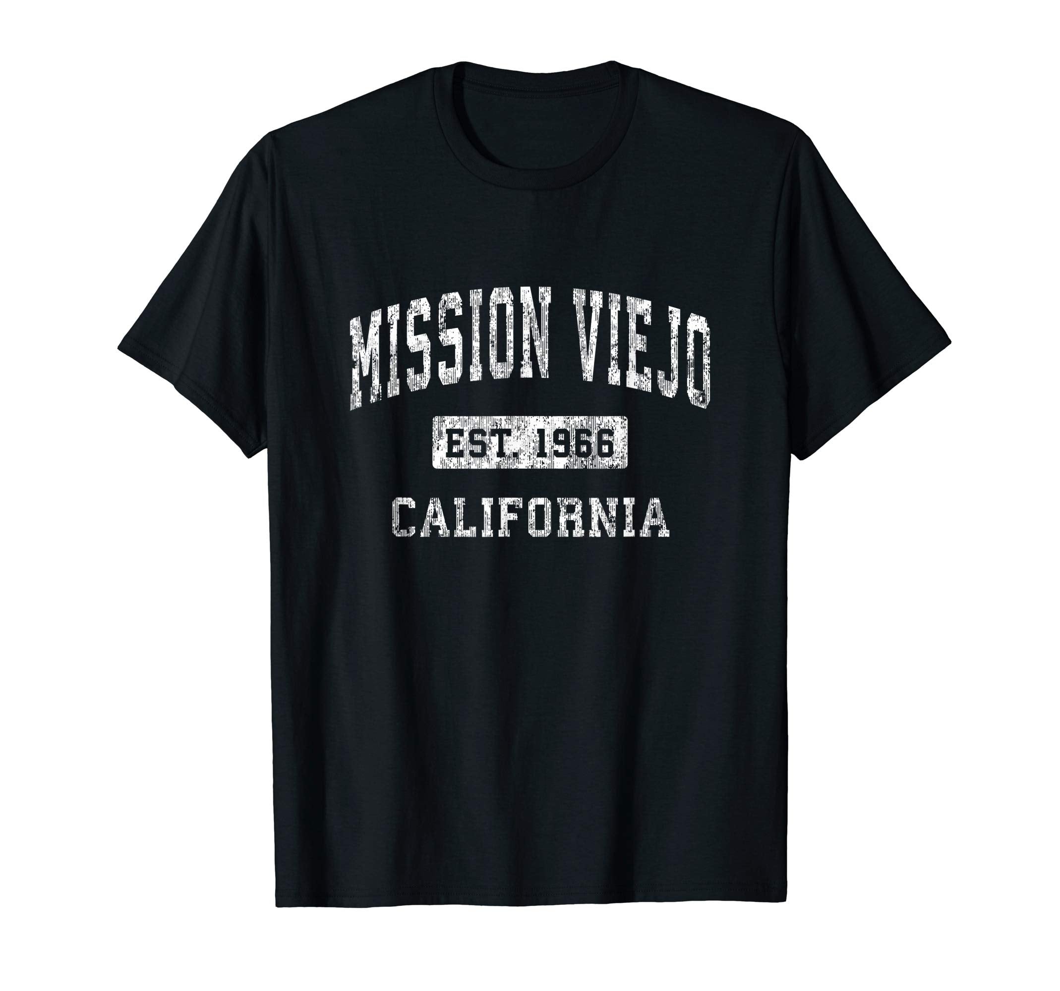 Mission Viejo California Ca T-Shirt - Trendy Graphic for Adults - T-Shirt, Sweatshirt, Hoodie