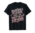 Funny Baseball Players Prettiest T-Shirt - Unique Graphic for Adults - T-Shirt, Sweatshirt, Hoodie