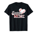 Family Baseball Player Gifts Baseball Meme T-Shirt - Unique Graphic Unisex - T-Shirt, Sweatshirt, Hoodie