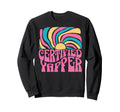 Certified Yapper Groovy Y2K Aesthetic Sweatshirt - Novelty Apparel Unisex - T-Shirt, Sweatshirt, Hoodie