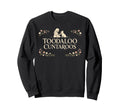 Toodaloo Cuntaroos Sarcastic Dog Sweatshirt - Novelty Apparel Men Women - T-Shirt, Sweatshirt, Hoodie