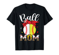 Ball Mom Softball Baseball T-Shirt - Casual Everyday Wear for Adults - T-Shirt, Sweatshirt, Hoodie