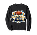 Bleacher Creature Football Fan Supporter Sweatshirt - Graphic Print Unisex - T-Shirt, Sweatshirt, Hoodie