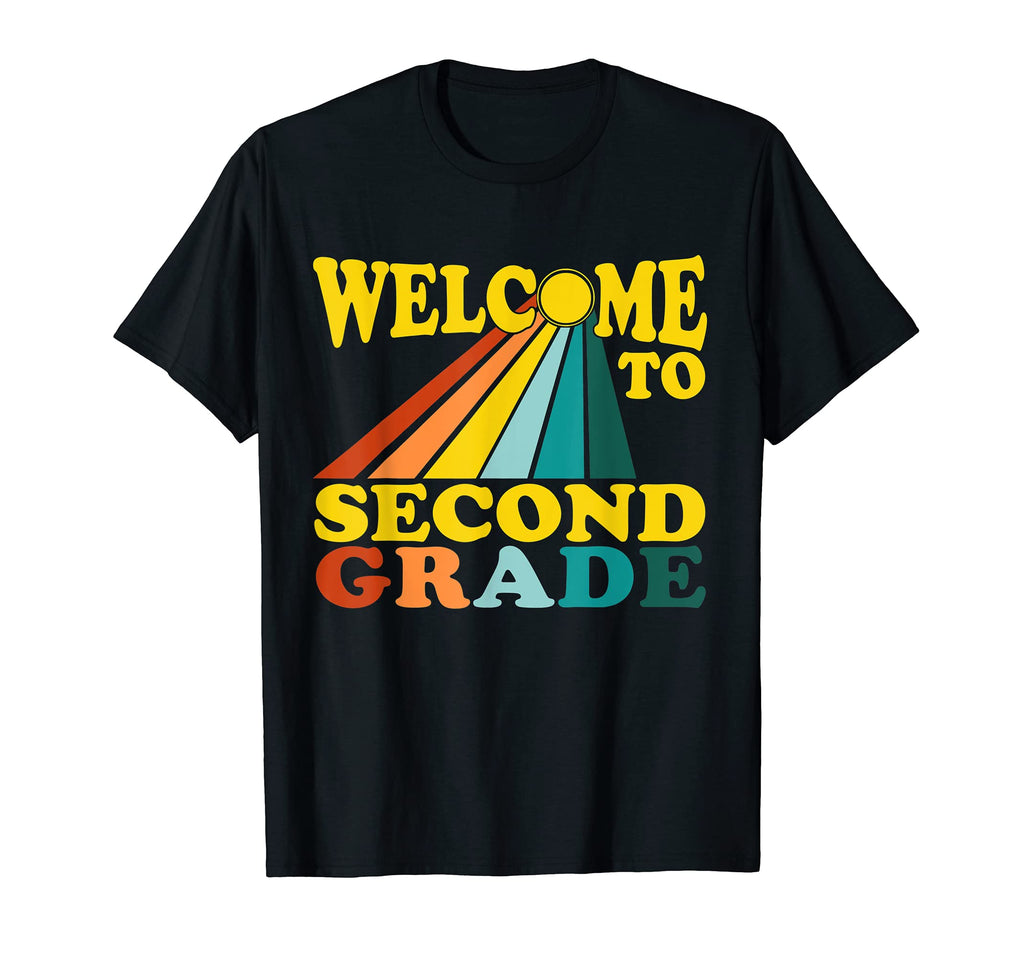 Second Grade Teacher Welcome Back T-Shirt - Casual Everyday Wear Unisex - T-Shirt, Sweatshirt, Hoodie