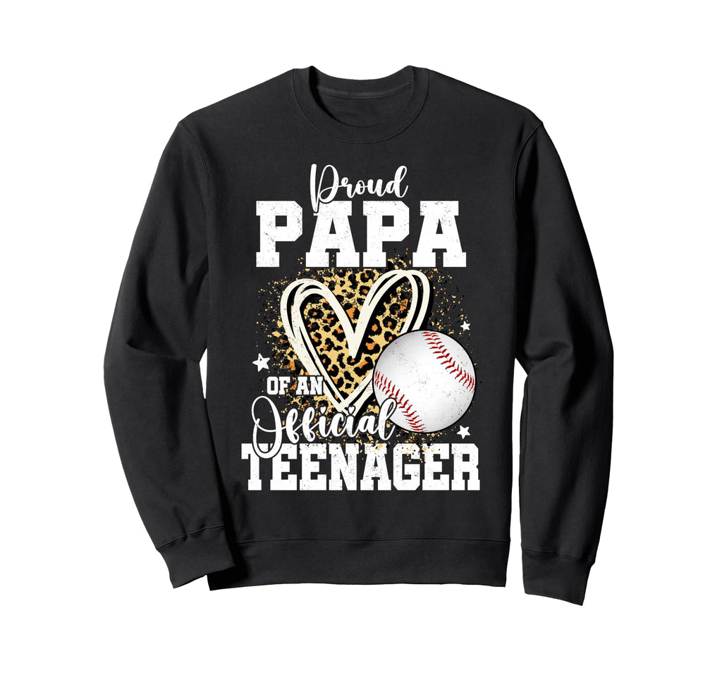 Proud Papa Teenager 13Th Birthday Sweatshirt - Minimalist Print for Adults - T-Shirt, Sweatshirt, Hoodie