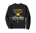 My House Keston Hiura Mlbpa Funny Sweatshirt - Minimalist Print Men Women - T-Shirt, Sweatshirt, Hoodie