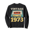 1973 Birthday Party Cassette Tape Sweatshirt - Casual Everyday Wear Unisex - T-Shirt, Sweatshirt, Hoodie