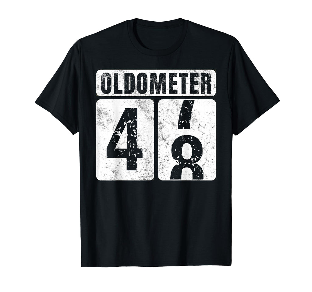 Oldometer 48 Funny 48Th Birthday Gift T-Shirt - Novelty Apparel for Adults - T-Shirt, Sweatshirt, Hoodie