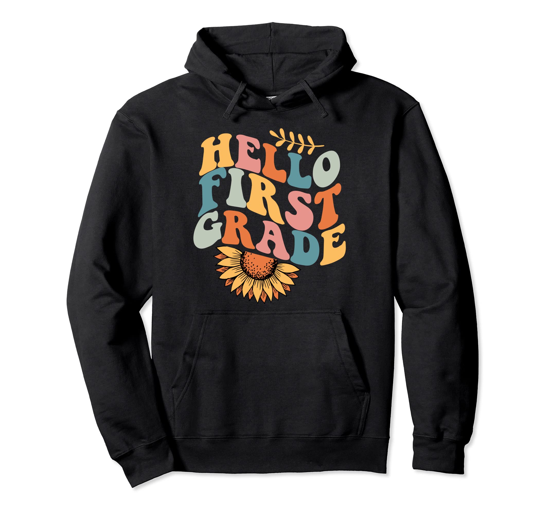 Hello First Grade Teacher Team Back Hoodie - Fun Novelty Design for Adults - T-Shirt, Sweatshirt, Hoodie