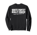 Baseball Player Coaches Fun Sweatshirt - Casual Everyday Wear Unisex - T-Shirt, Sweatshirt, Hoodie