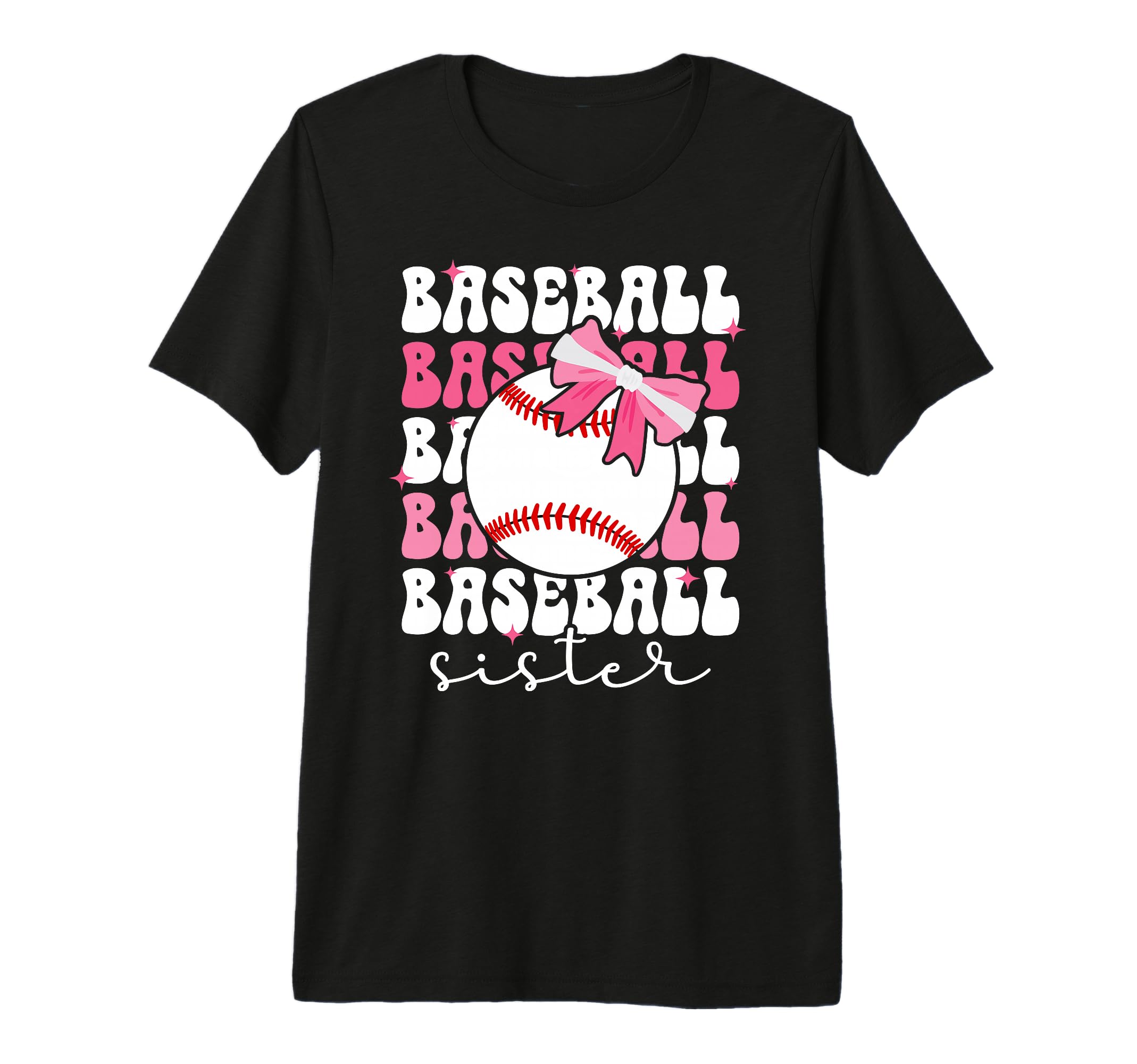 Baseball Sister Bow Baseball Players T-Shirt - Fun Novelty Design Unisex - T-Shirt, Sweatshirt, Hoodie