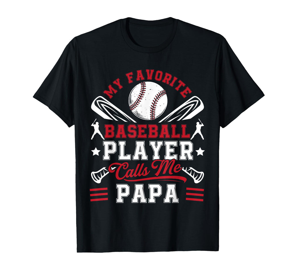 My Favorite Baseball Player Calls Me T-Shirt - Graphic Print for Adults - T-Shirt, Sweatshirt, Hoodie