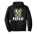 Ball Papaw Baseball Softball Hoodie - Casual Everyday Wear for Adults - T-Shirt, Sweatshirt, Hoodie