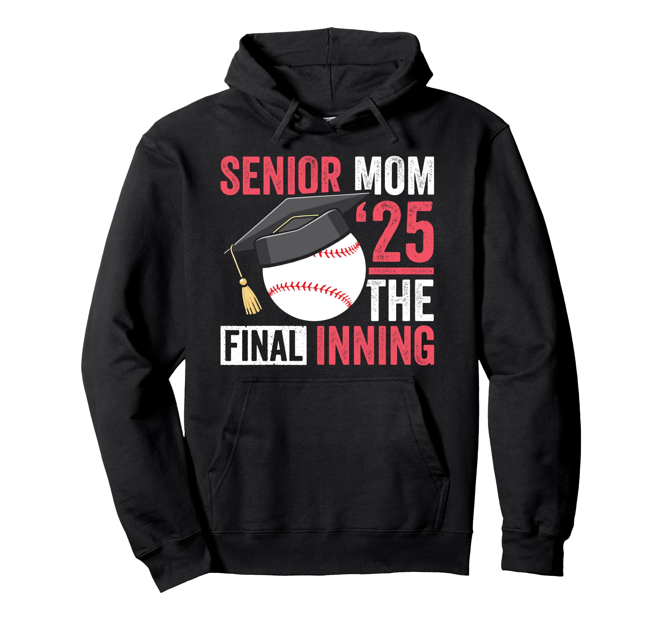 Graduation Baseball Senior Mom 2025 Hoodie - Novelty Apparel for Adults - T-Shirt, Sweatshirt, Hoodie