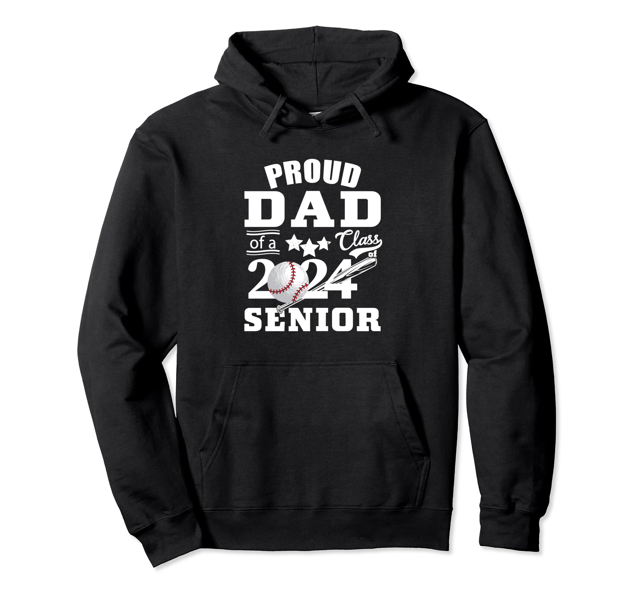 Proud Dad Baseball Senior 2024 Dad Hoodie - Unique Graphic Men Women - T-Shirt, Sweatshirt, Hoodie