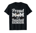 Proud Mom Baseball Senior 2025 T-Shirt - Novelty Apparel for Adults - T-Shirt, Sweatshirt, Hoodie