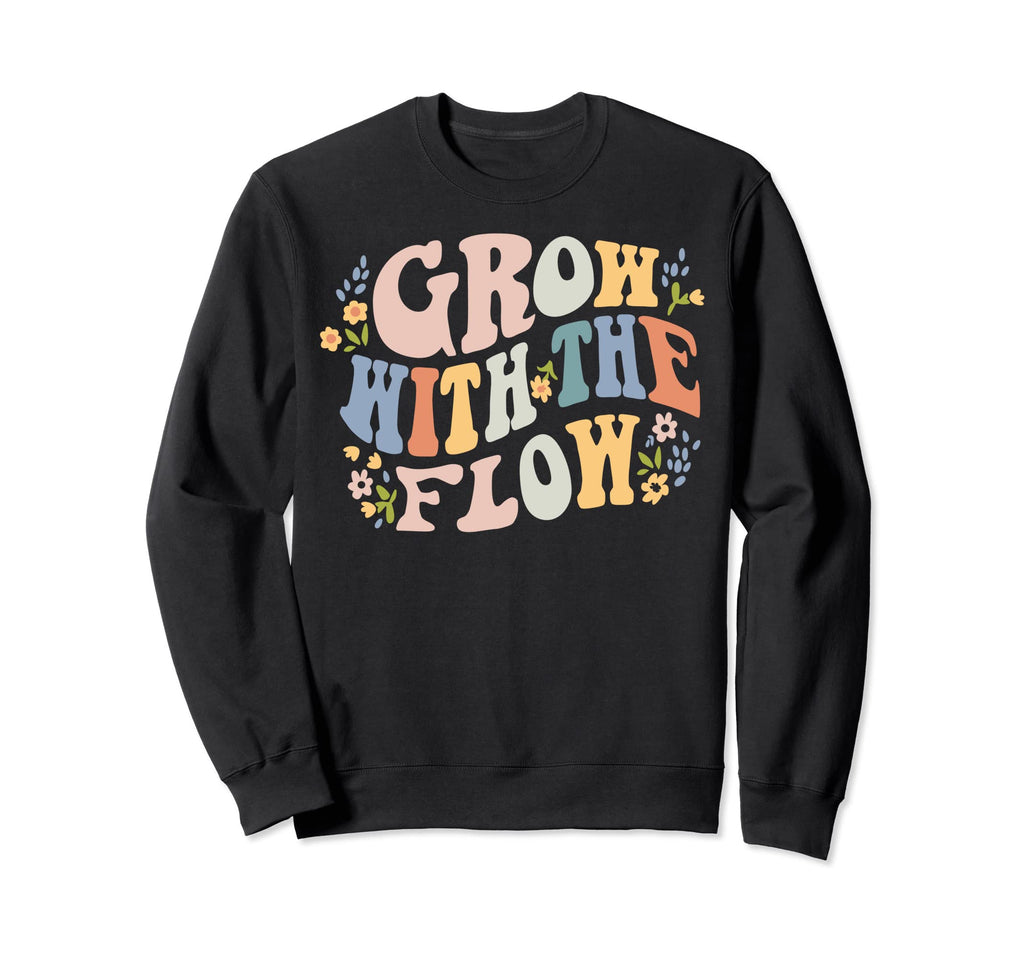Grow Flow 70S Boho Peace Sweatshirt - Casual Everyday Wear Men Women - T-Shirt, Sweatshirt, Hoodie