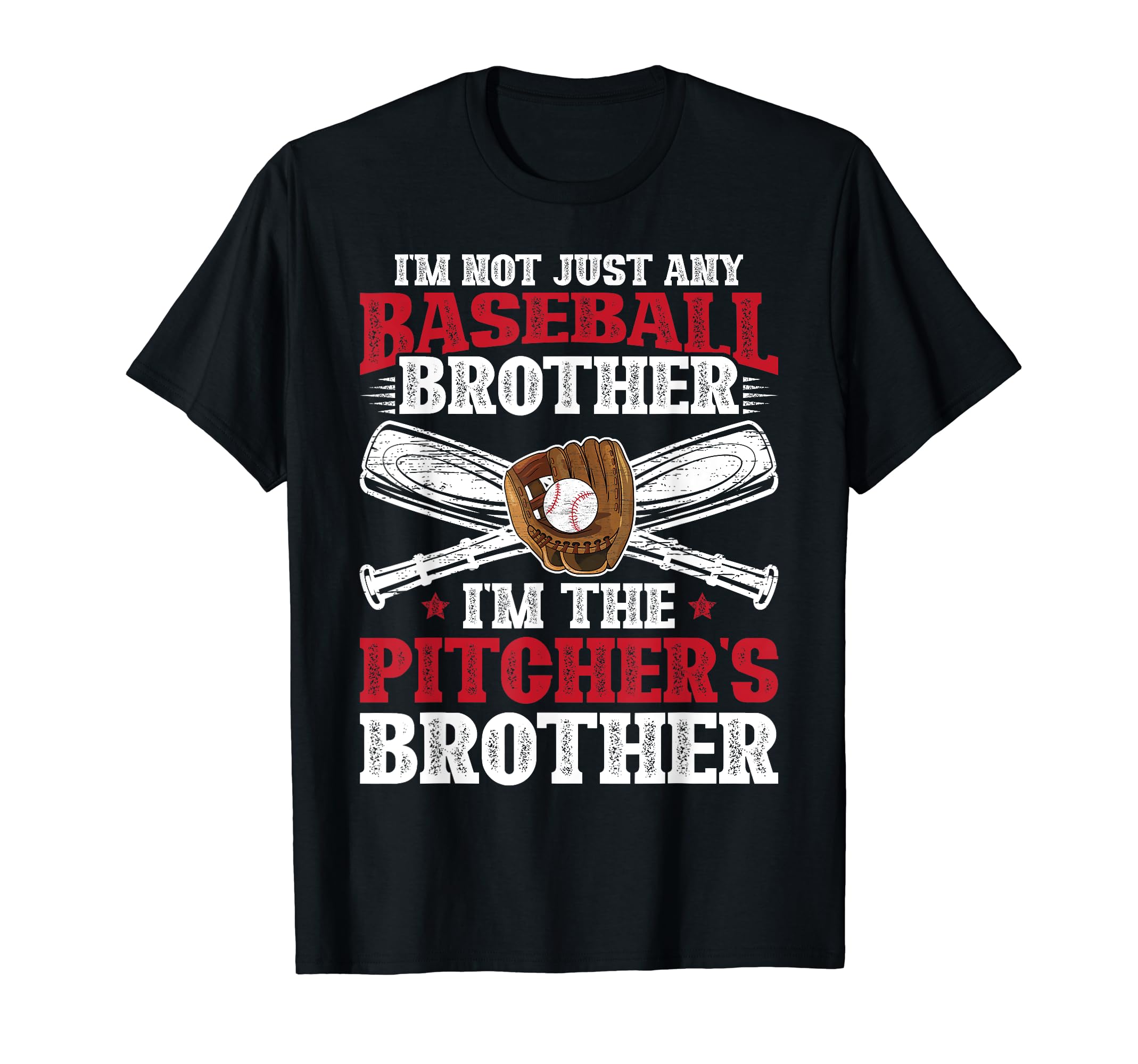 Im Baseball Pitcher Brother Baseball T-Shirt - Unique Graphic for Adults - T-Shirt, Sweatshirt, Hoodie