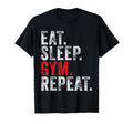 Eat Sleep Gym Repeat Funny Workout T-Shirt - Unique Graphic for Adults - T-Shirt, Sweatshirt, Hoodie