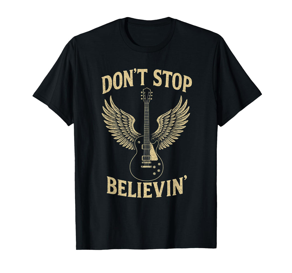 Dont Stop Believing 80S 90S Rock T-Shirt - Novelty Apparel for Adults - T-Shirt, Sweatshirt, Hoodie