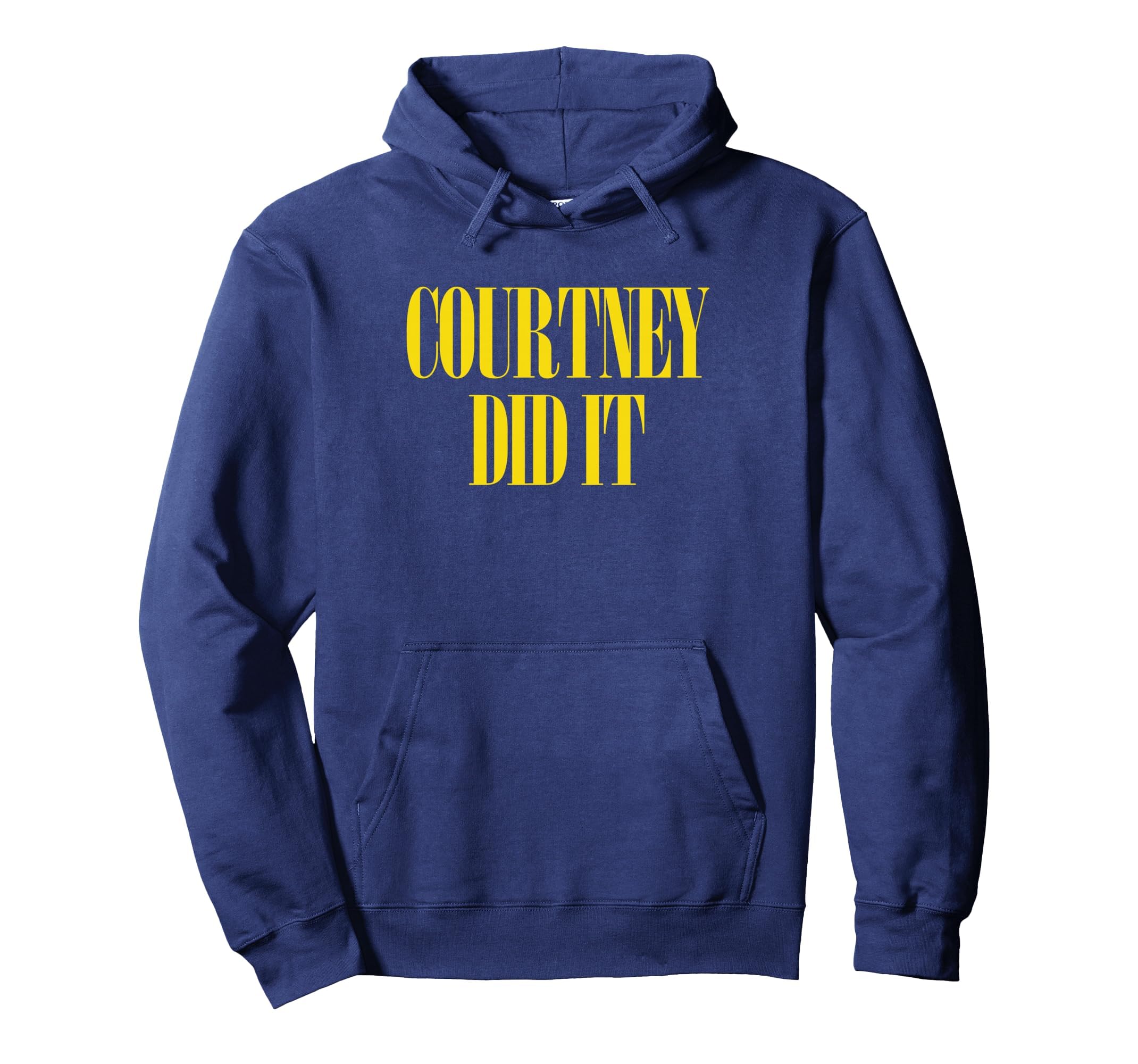 Courtney Did It Fun Punk Rock 90S Music Hoodie - Custom Art Print Unisex - T-Shirt, Sweatshirt, Hoodie