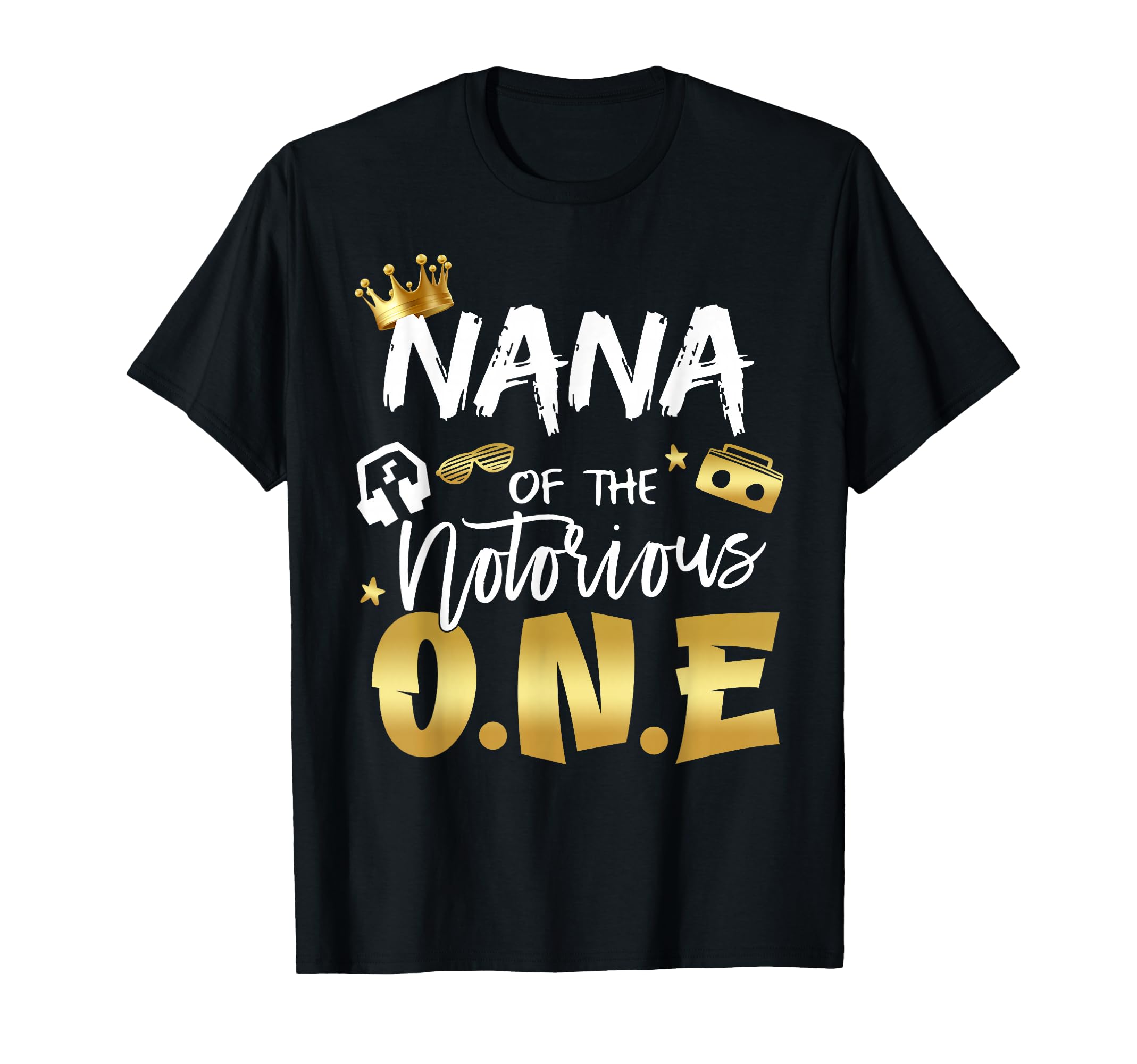 Nana Notorious One Old School Hip T-Shirt - Streetwear Style for Adults - T-Shirt, Sweatshirt, Hoodie
