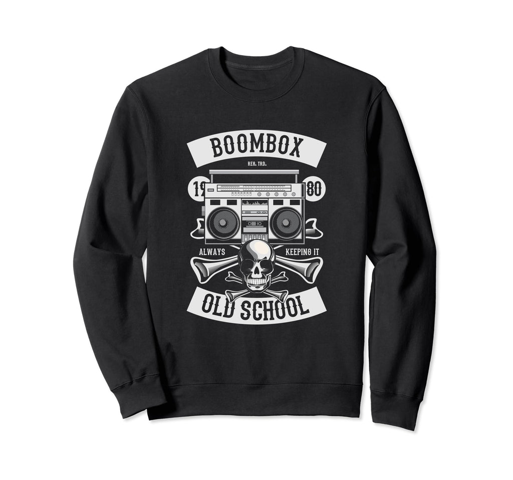 Old School Boombox Old School Sweatshirt - Novelty Apparel Men Women - T-Shirt, Sweatshirt, Hoodie