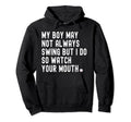 My Might Not Always Swing But I Do Hoodie - Aesthetic Graphic for Adults - T-Shirt, Sweatshirt, Hoodie