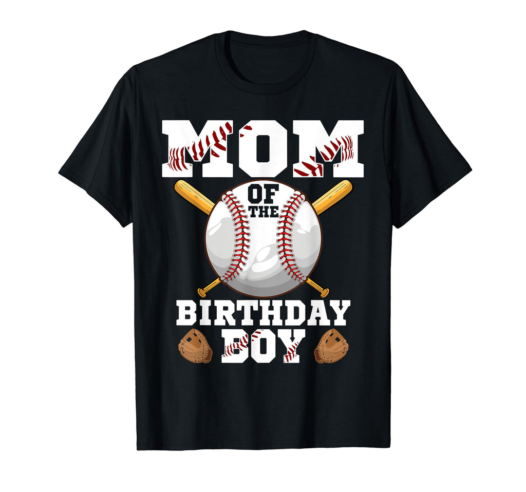 Mom Birthday Baseball 1St Birthday T-Shirt - Novelty Apparel for Adults - T-Shirt, Sweatshirt, Hoodie