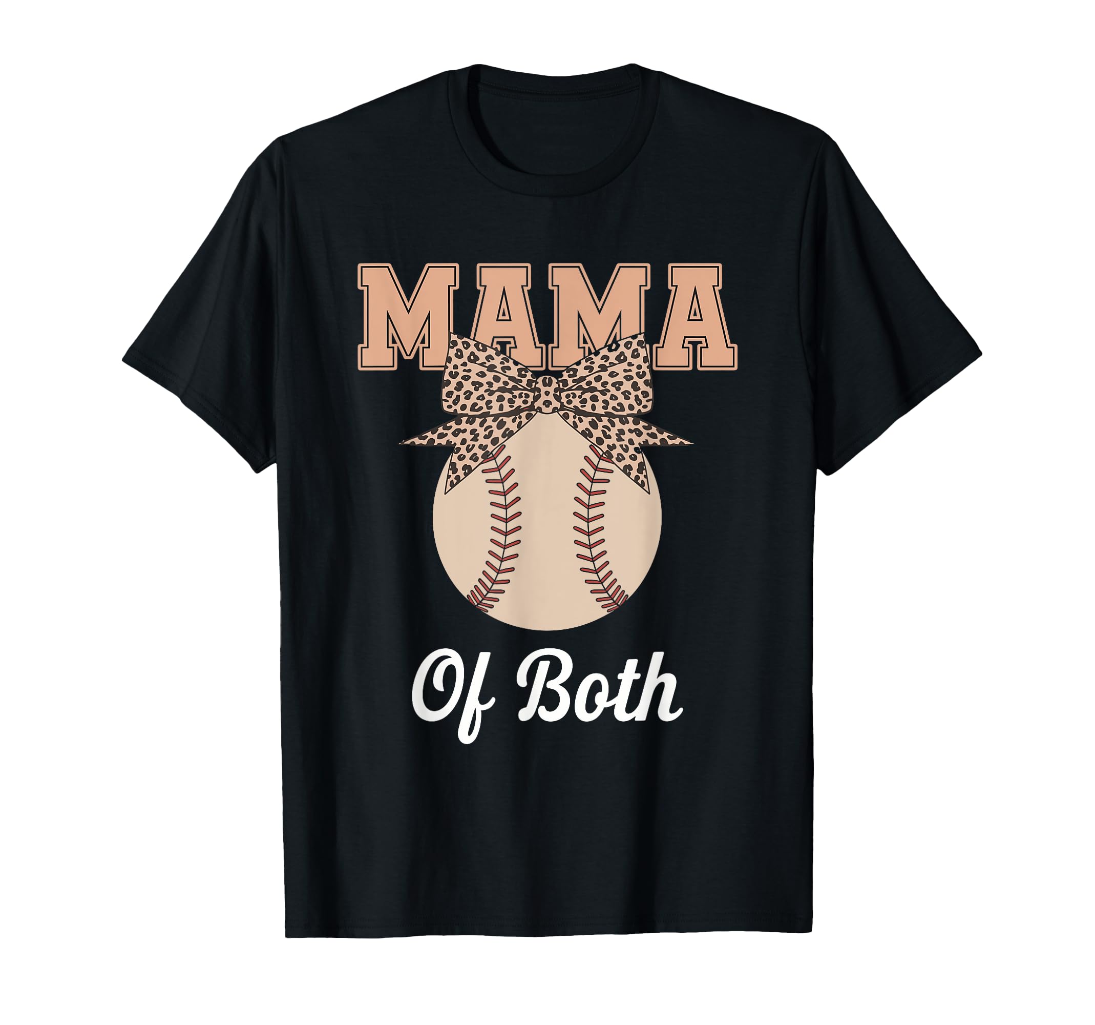 Leopard Mothers Day Mama Mom Both T-Shirt - Novelty Apparel for Adults - T-Shirt, Sweatshirt, Hoodie