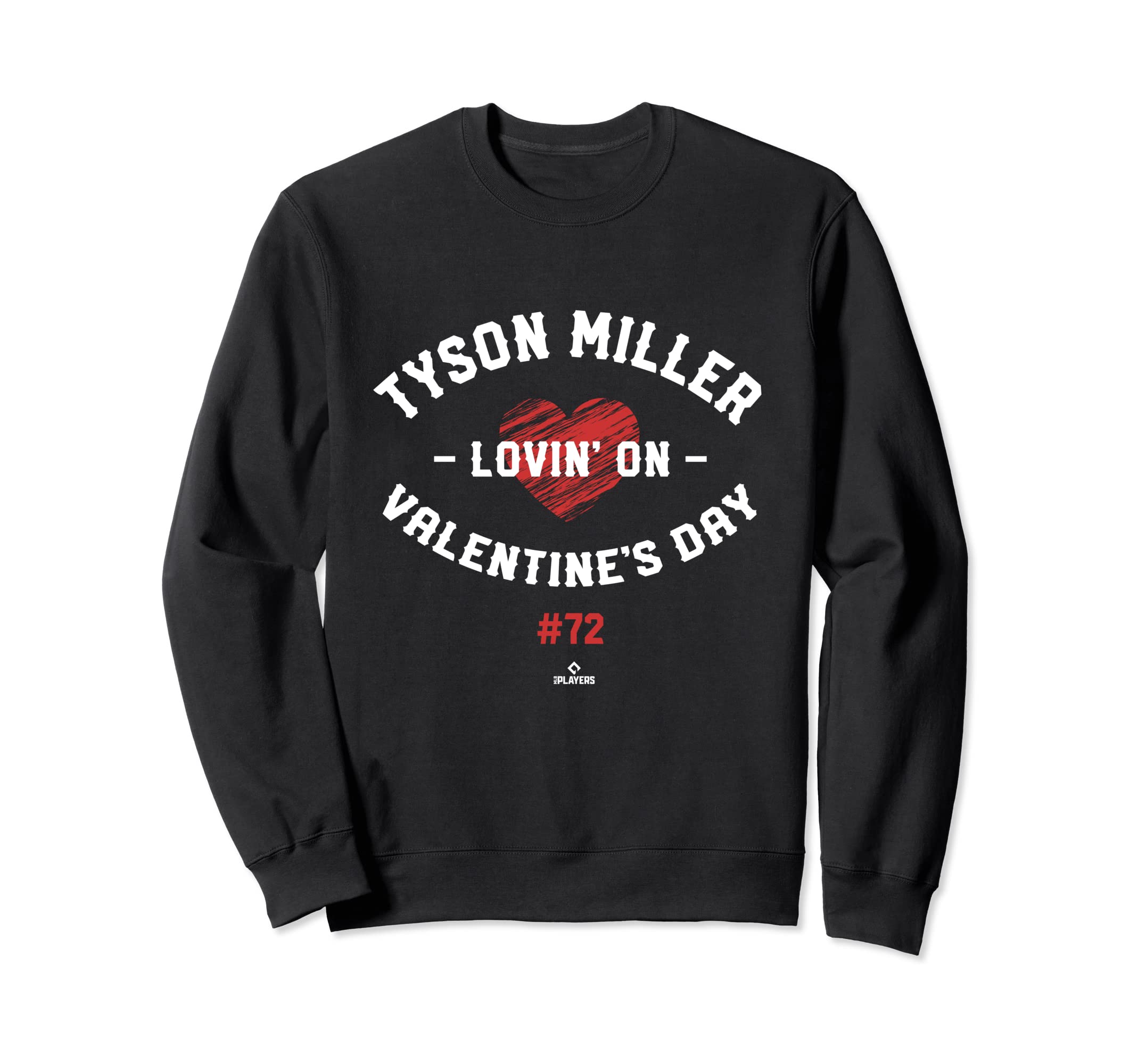 Tyson Miller Lovin Valentines Day Sweatshirt - Graphic Print Unisex - T-Shirt, Sweatshirt, Hoodie
