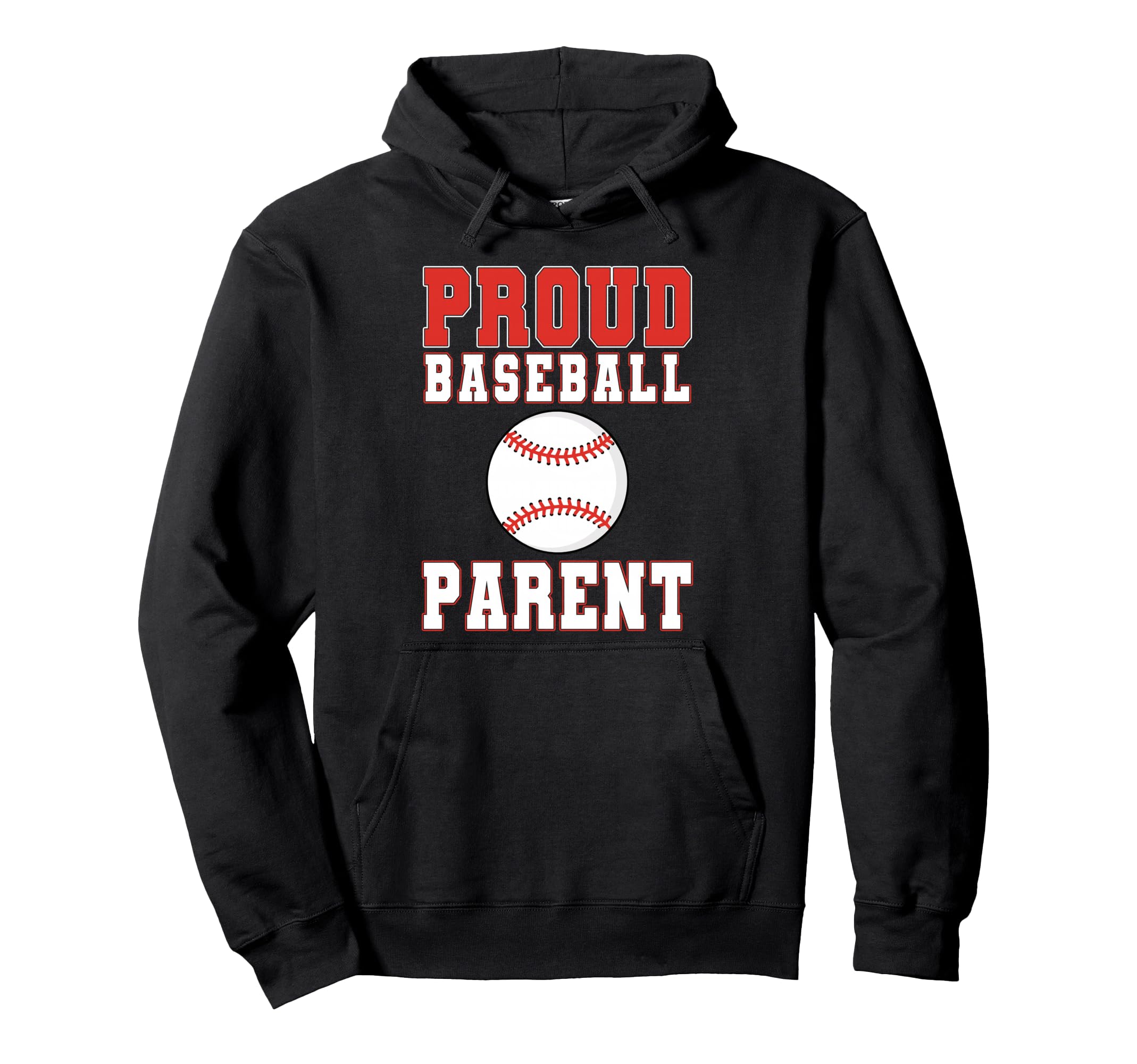 Proud Baseball Parent Game Day Sports Hoodie - Novelty Apparel Men Women - T-Shirt, Sweatshirt, Hoodie