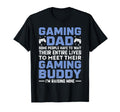 Gaming Dad Gamer Buddy Fathers Day T-Shirt - Fun Novelty Design for Adults - T-Shirt, Sweatshirt, Hoodie