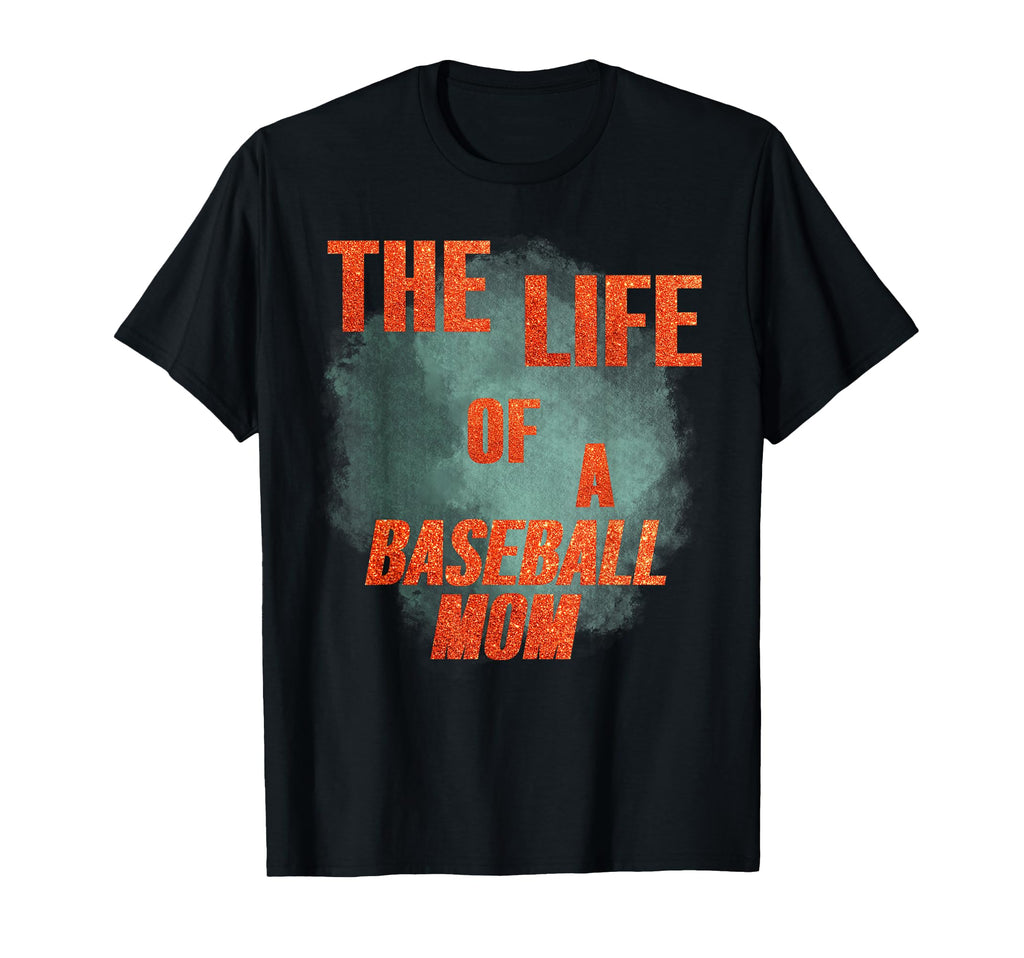 Life Baseball Mom Sister Tween Teen T-Shirt - Fun Novelty Design Unisex - T-Shirt, Sweatshirt, Hoodie