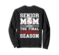 Baseball Senior Mom 2026 Final Sweatshirt - Minimalist Print Unisex - T-Shirt, Sweatshirt, Hoodie