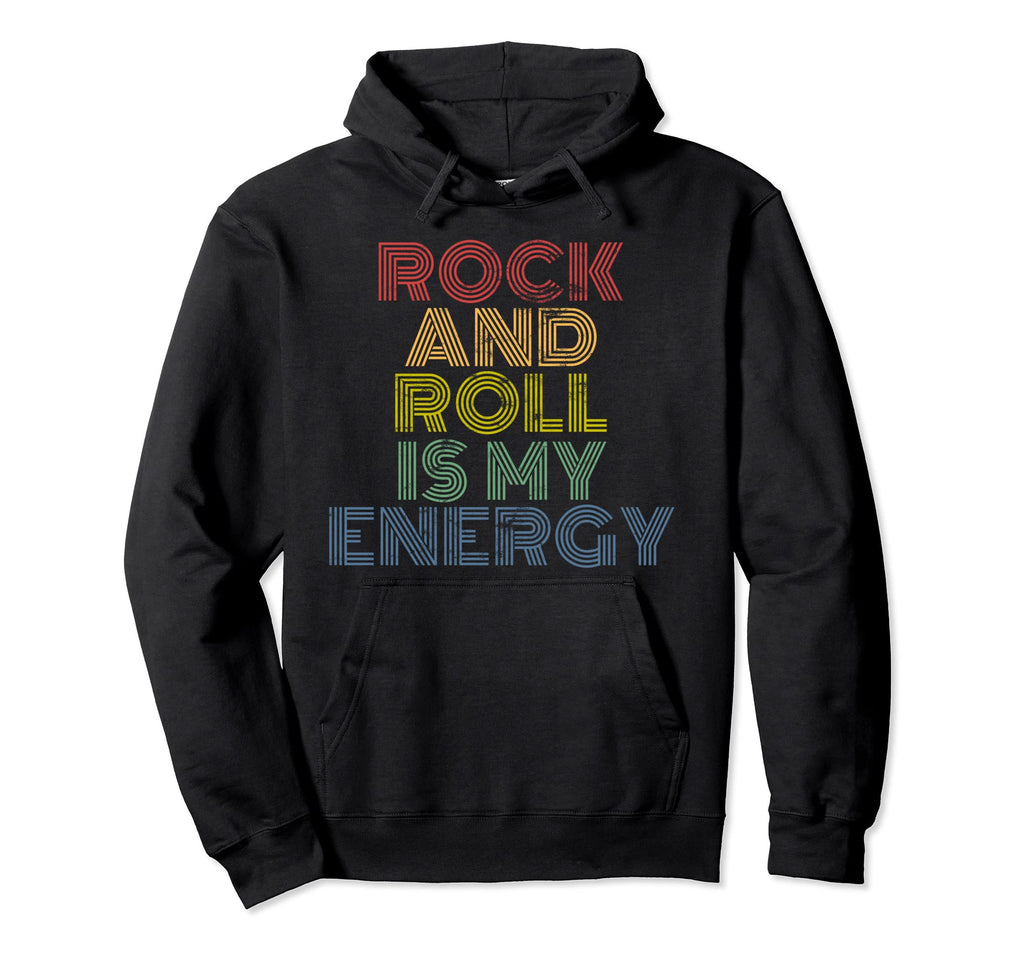 Rock And Roll Is My Energy 70S Hoodie - Aesthetic Graphic for Adults - T-Shirt, Sweatshirt, Hoodie