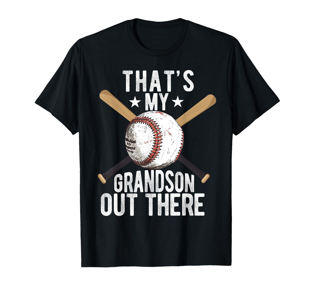 Thats My Grandson Out There Baseball T-Shirt - Unique Graphic Men Women - T-Shirt, Sweatshirt, Hoodie