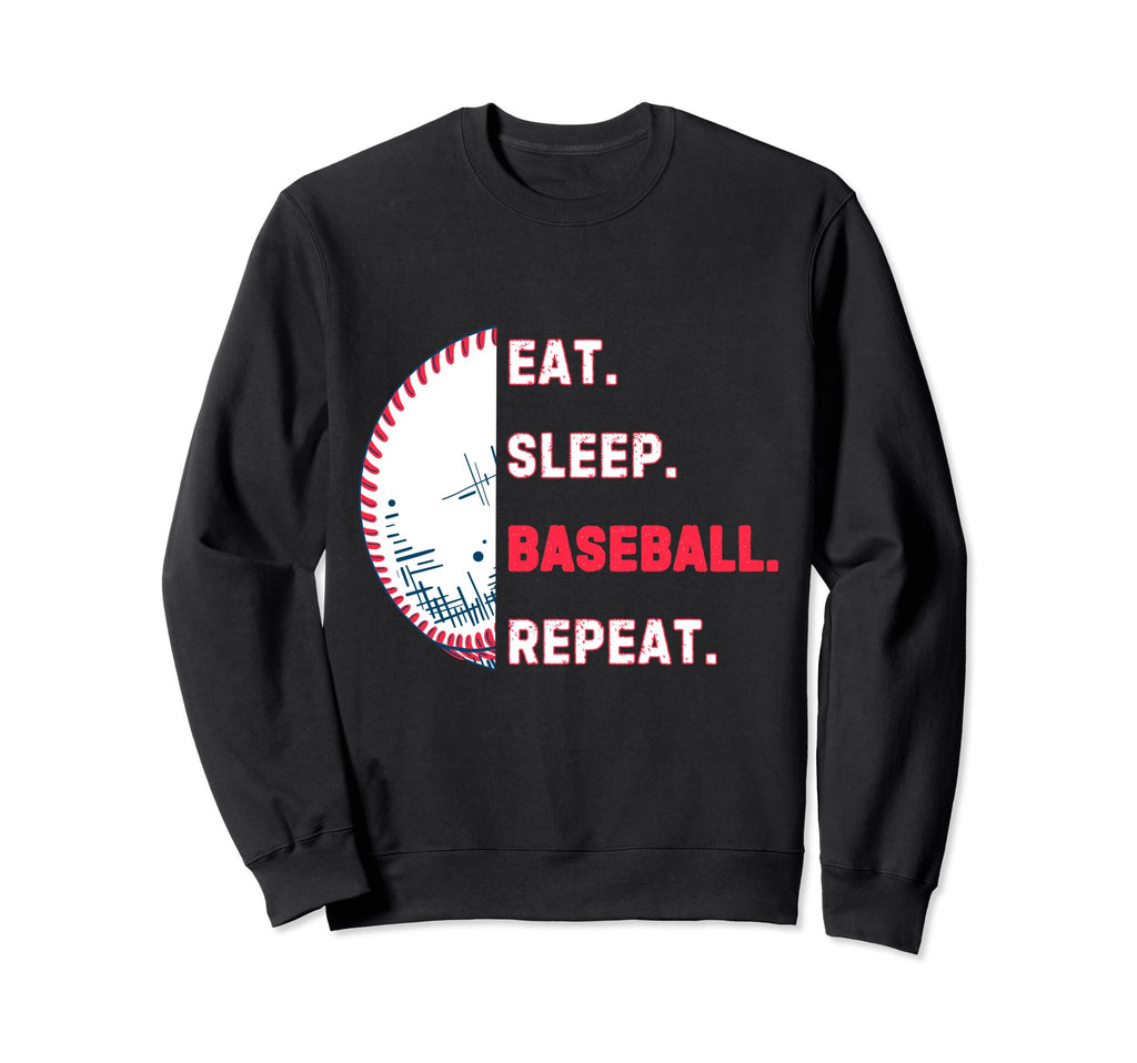 Eat Sleep Baseball Repeat Player Sweatshirt - Aesthetic Graphic Men Women - T-Shirt, Sweatshirt, Hoodie