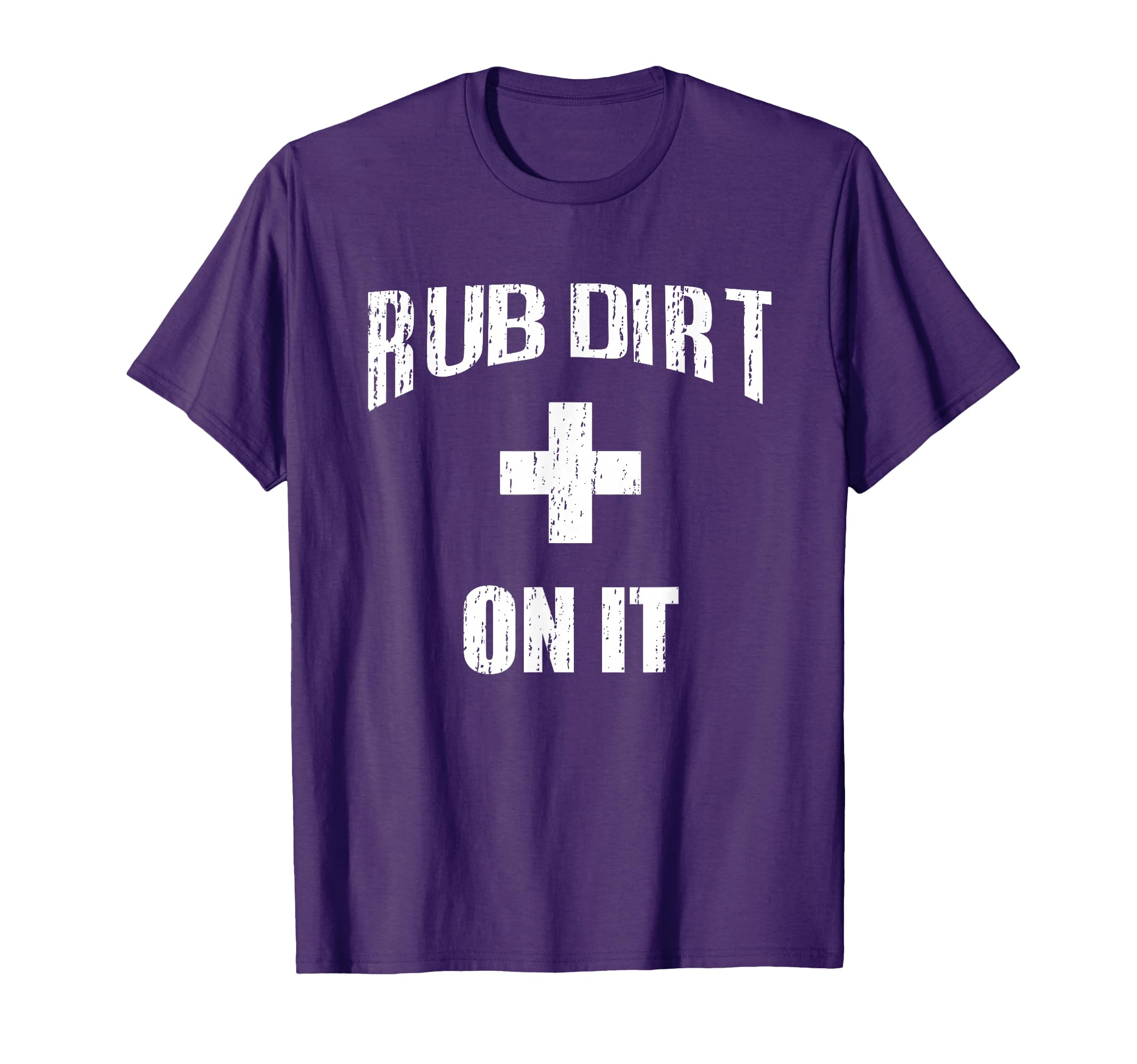 Rub Dirt It Baseball Funny Sports T-Shirt - Graphic Print for Adults - T-Shirt, Sweatshirt, Hoodie