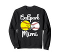 Ballpark Mimi Baseball Softball Sweatshirt - Trendy Graphic for Adults - T-Shirt, Sweatshirt, Hoodie