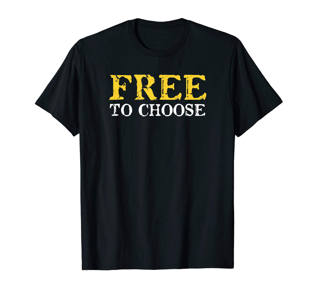 Distressed Libertarian Free To Choose T-Shirt - Custom Art Print Unisex - T-Shirt, Sweatshirt, Hoodie