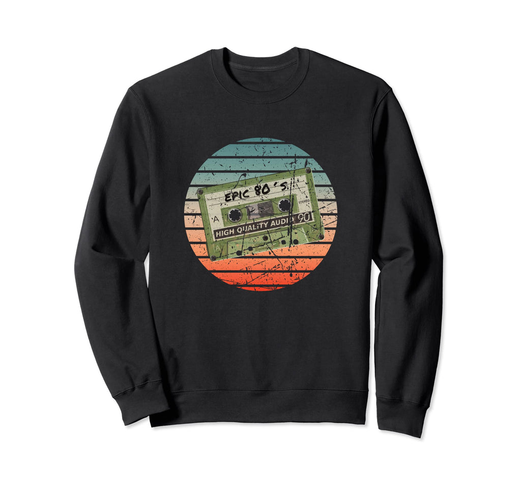 Music Cassette Epic 80S Party Tape Sweatshirt - Custom Art Print Unisex - T-Shirt, Sweatshirt, Hoodie