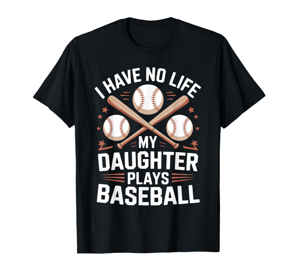 Funny Baseball Parents Daughter Mom T-Shirt - Unique Graphic Men Women - T-Shirt, Sweatshirt, Hoodie